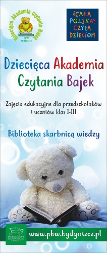 Banerek - Cała Polska czyta dzieciom - Dziecięca Akademia Czytania Bajek - Zajęcia edukacyjne dla przedszkolaków i uczniów klas I-III - Biblioteka skarbnicą wiedzy - www.pbw.bydgoszcz.pl