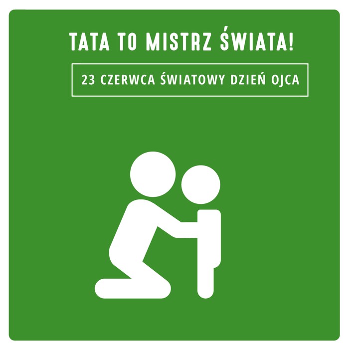 Logo Tata to mistrz świata! 23 czerwca światowy dzień ojca