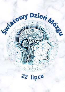 Grafika: Światowy Dzień Mózgu - 22 lipca