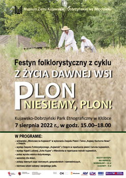 Afisz - festyn folklorystyczny z cyklu „Z życia dawnej wsi”, pt. „Plon niesiemy, plon!”