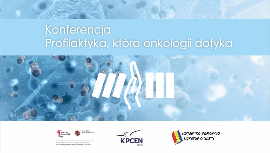Baner Konferencja Profilaktyka, która onkologii dotyka