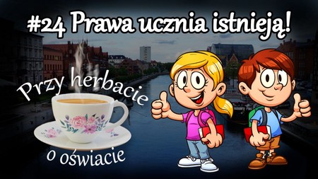 Grafika - Prawa ucznia istnieją!