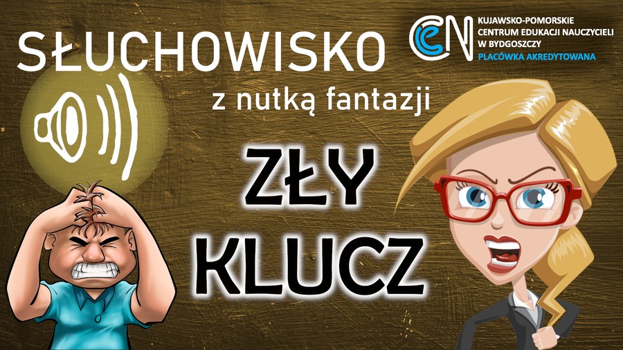 Grafika - Słuchowisko "Zły klucz"