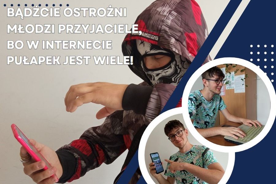 Baner - Bądźcie ostrożni młodzi przyjaciele, bo w internecie pułapek jest wiele