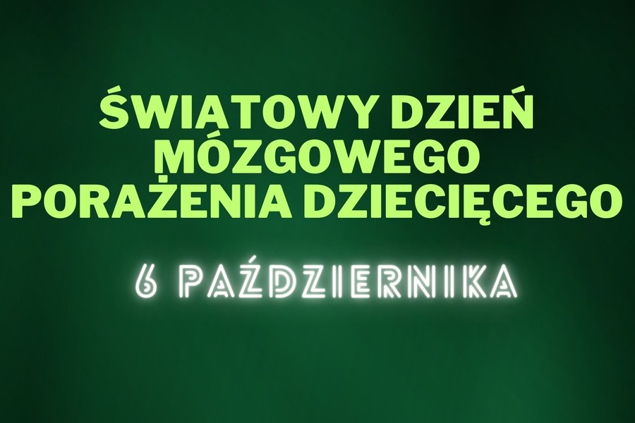 Grafika - Światowy Dzień Mózgowego Porażenia Dziecięcego