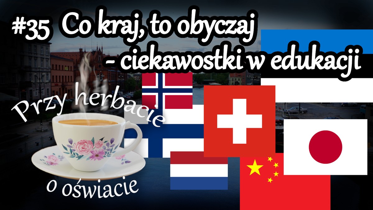 Grafika - Co kraj, to obyczaj - ciekawostki w edukacji
