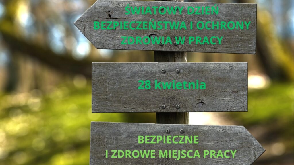 Grafika - Światowy Dzień Bezpieczeństwa i Ochrony Zdrowia w Pracy