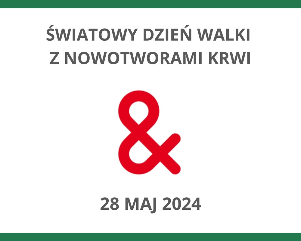 Grafika - Światowy Dzień Walki z Nowotworami Krwi