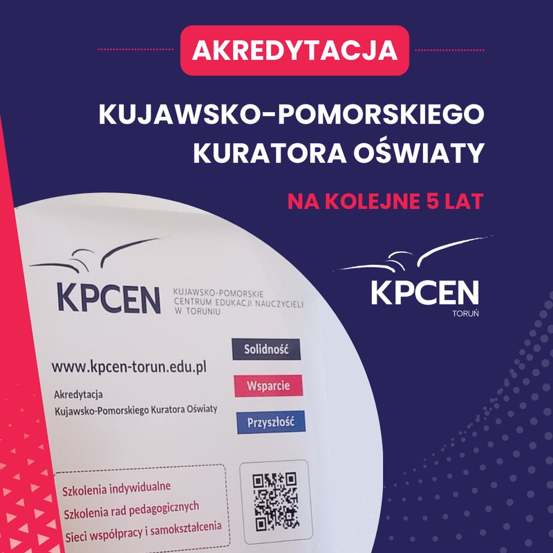 Grafika - Kujawsko-Pomorskie Centrum Edukacji Nauczycieli w Toruniu z akredytacją Kujawsko-Pomorskiego Kuratora Oświaty