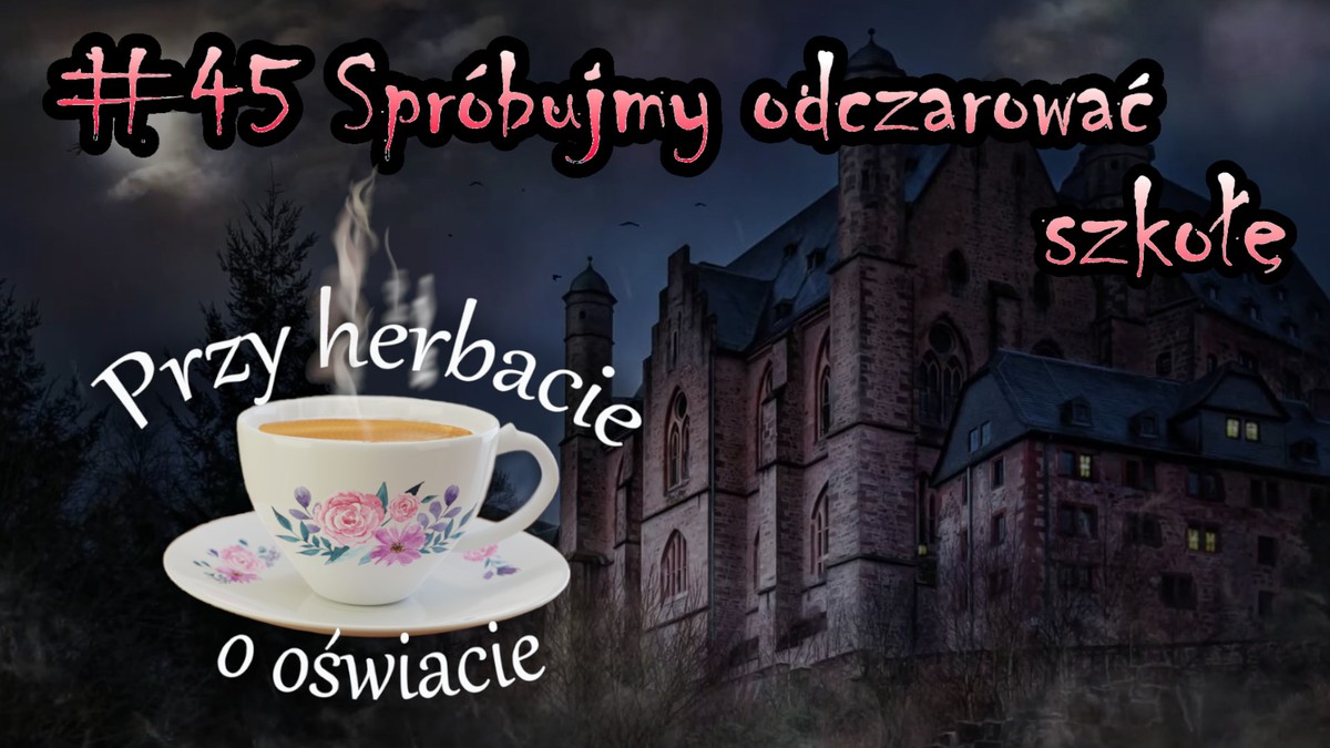 Grafika - Przy herbacie o oświacie