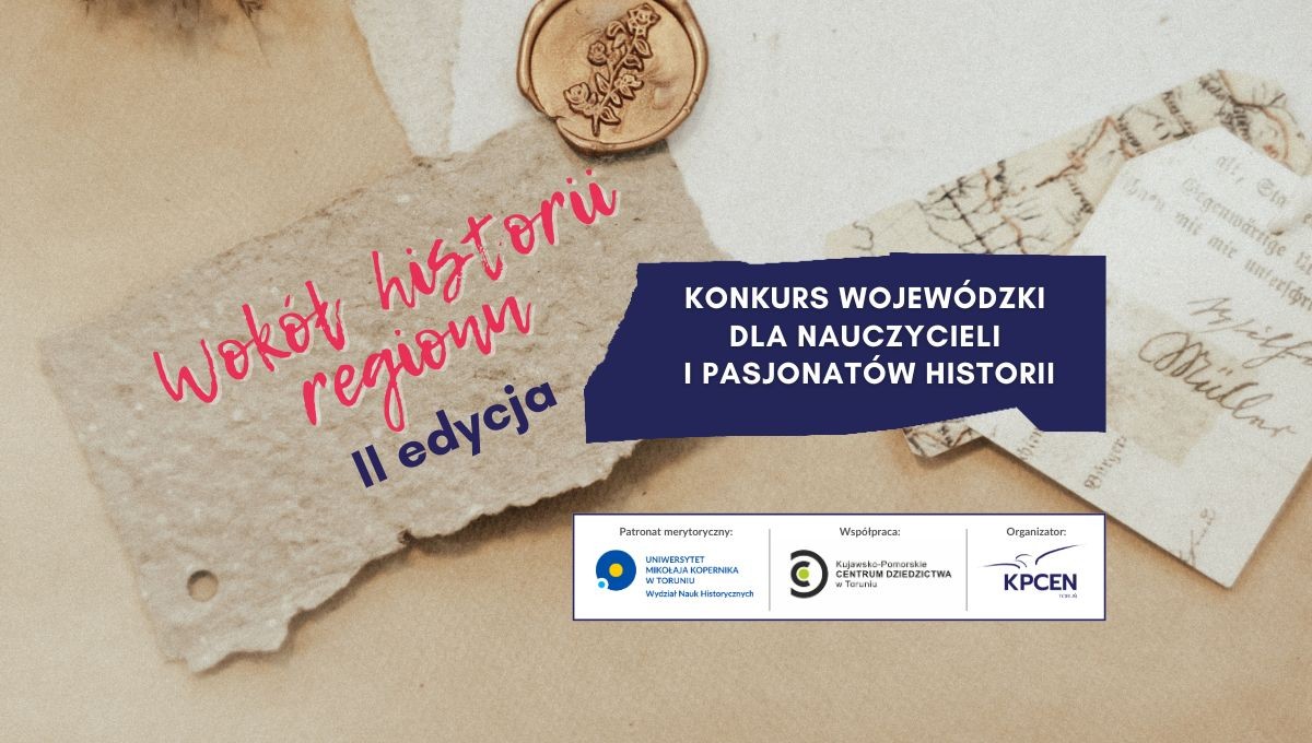 Grafika - Konkurs na działania edukacyjne „Wokół historii regionu” – II edycja