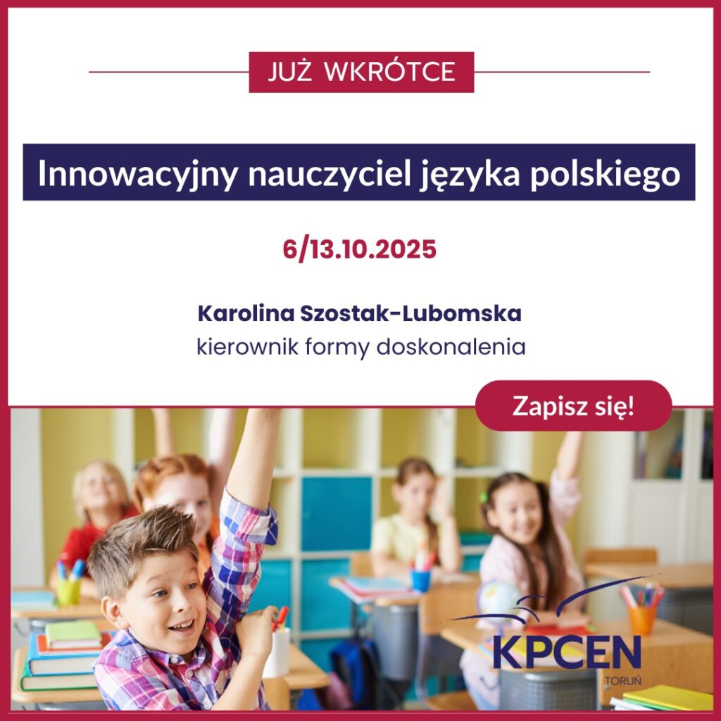 Baner: Innowacyjny nauczyciel języka polskiego; 6/13.10.2025