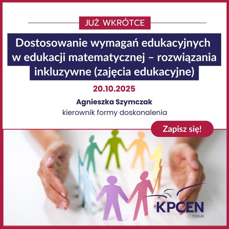 Grafika - Dostosowanie wymagań edukacyjnych w edukacji matematycznej – rozwiązania inkluzywne – zajęcia edukacyjne KPCEN w Toruniu