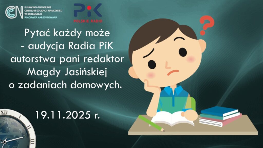 Grafika - plansza początkowa z filmu: Zadania domowe przedmiotem dyskusji w Radiu PiK