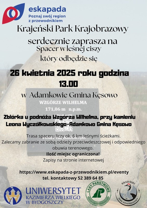 Plakat - spacer w leśnej ciszy eskapada 2025 ( autor KPK )