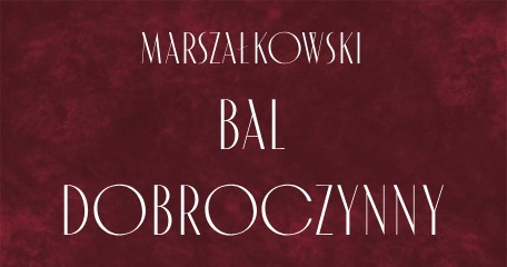 Baner - Marszałkowski Bal Dobroczynny