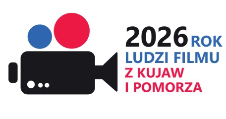 2026 - Rok Ludzi Filmu z Pomorza i Kujaw